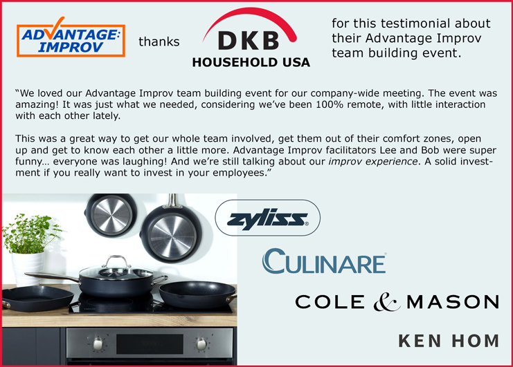 DKB Household USA testimonial about Advantage Improv Zoom event