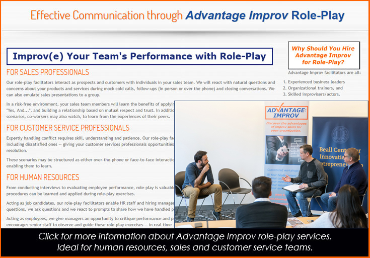 Advantage Improv role-play services are ideal for human resources, sales and customer service teams.
